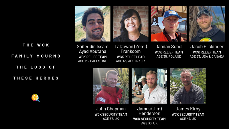 Honoring WCK team members killed in Gaza 2024 | Photo credit to World Central Kitchen/WCK.org.